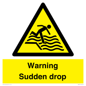Warning Sudden drop